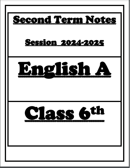 Class 6 English Second Term Notes Federal board
