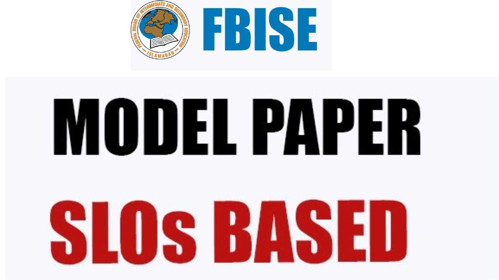 FBISE Model Papers